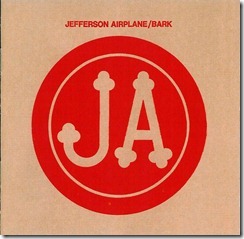 Jefferson Airplane - 1971 - Bark - Front